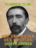 Cover-Bild zum Titel 'Mit den Augen des Westens' von 'Joseph Conrad'