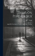 Cover-Bild zum Titel 'Talks On Psychology' von ''