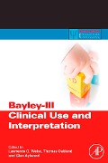 Cover-Bild zum Titel 'Bayley-III Clinical Use and Interpretation' von ''