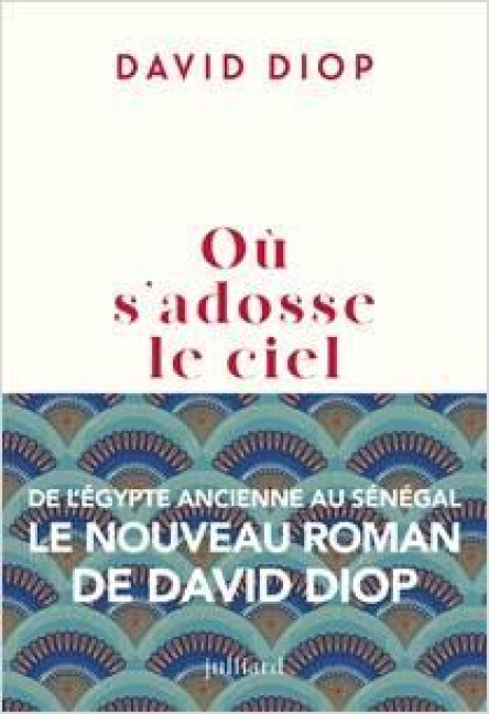 Où sadosse le ciel - David Diop