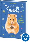 Cover-Bild zum Titel 'Tierklinik Pfötchen (Band 6) - Kleiner Hamster, friss mal was' von 'Lucy Daniels'