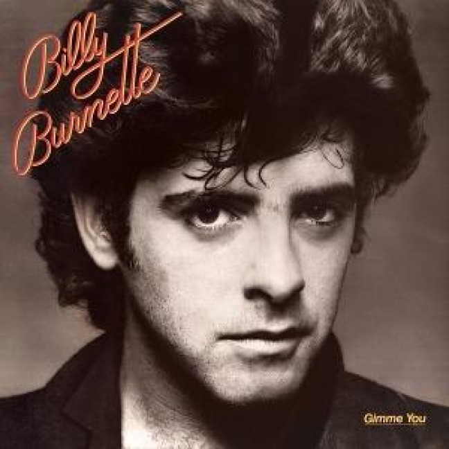 Gimme You - Billy Burnette