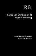 Cover-Bild zum Titel 'The European Dimension of British Planning' von 'Mark Tewdwr-Jones, Richard H. Williams'