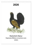 Natürlich Natur - Gepresste Blüten erwachen zum Leben (Wandkalender 2026 DIN A4 hoch), CALVENDO Monatskalender - Roswitha Scholz