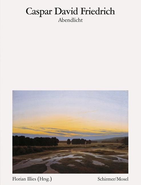 Abendlicht - Caspar David Friedrich