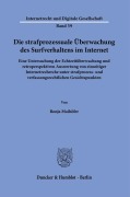 Cover-Bild zum Titel 'Die strafprozessuale Überwachung des Surfverhaltens im Internet.' von 'Ronja Maihöfer'