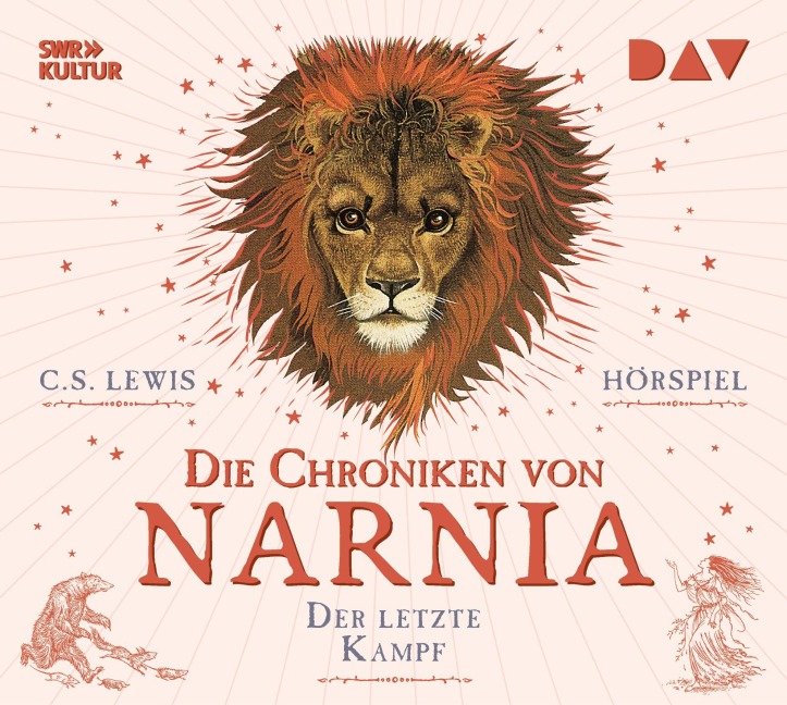 Die Chroniken von Narnia - Teil 7: Der letzte Kampf - C. S. Lewis