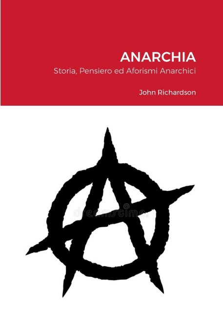 Anarchia - John Richardson