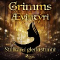 Cover-Bild zum Titel 'Stúlkan í glerkistunni' von 'Grimmsbræður'