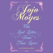 Cover-Bild zum Titel 'Surat Terakhir Dari Kekasih' von 'Jojo Moyes'