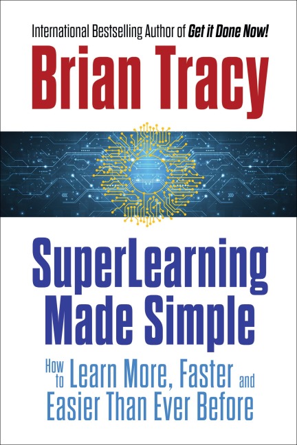 SuperLearning Made Simple - Brian Tracy