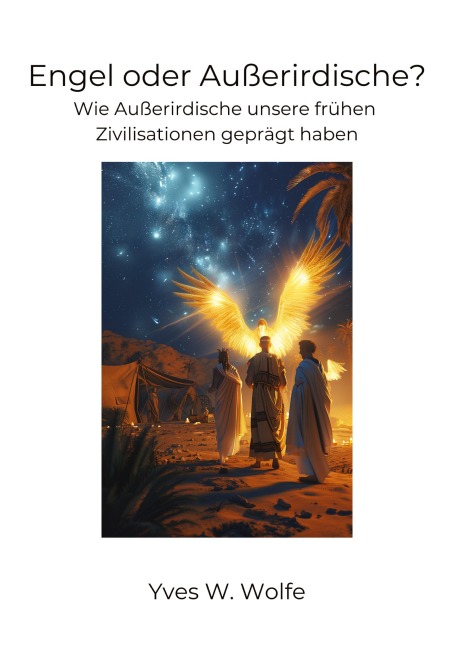 Engel oder Außerirdische? - Xavier X. Burrows