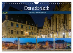 Cover-Bild zum Titel 'Osnabrück für Nachtschwärmer (Wandkalender 2026 DIN A4 quer), CALVENDO Monatskalender' von 'Trancerapid Photography'