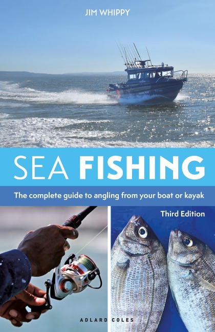 Sea Fishing 3rd edition - Jim Whippy
