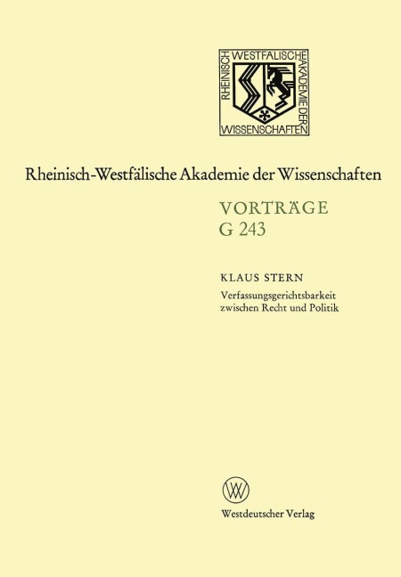 Verfassungsgerichtsbarkeit zwischen Recht und Politik - Klaus Stern