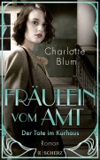 Cover-Bild zum Titel 'Fräulein vom Amt - Der Tote im Kurhaus' von 'Charlotte Blum'