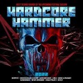 Hardcore Hammer 2022-Best Techno Sounds Of The U - Various