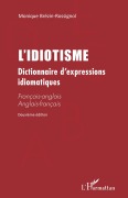 Cover-Bild zum Titel 'L'IDIOTISME' von 'Monique Brezin rossignol'