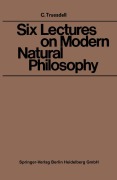 Cover-Bild zum Titel 'Six Lectures on Modern Natural Philosophy' von 'Clifford Ambrose Truesdell'