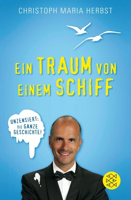 Ein Traum von einem Schiff - Christoph Maria Herbst