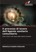 Cover-Bild zum Titel 'Il processo di lavoro dell'Agente sanitario comunitario' von 'Heletícia Scabelo Galavote'