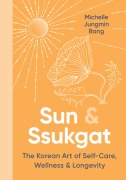 Cover-Bild zum Titel 'Sun & Ssukgat' von 'Michelle Jungmin Bang'