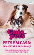 Cover-Bild zum Titel 'Guia Dos Pets - Pets Em Casa: Bem-estar E Segurança' von 'Edicase'
