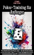 Cover-Bild zum Titel 'Poker-Training für Anfänger' von 'C. Oach'