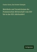 Cover-Bild zum Titel 'Matrikeln und Verzeichnisse der Pommerschen Ritterschaft vom XIV bis in das XIX Jahrhundert' von 'Gustav Kratz, Karl Robert Klempin'