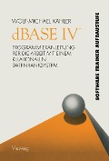 Cover-Bild zum Titel 'dBASE IV (TM)' von 'Wolf-Michael Kähler'
