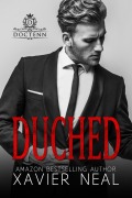 Cover-Bild zum Titel 'Duched: A Royal Romance' von 'Xavier Neal'