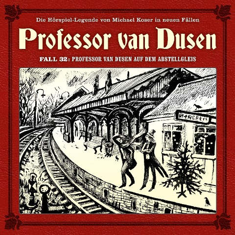 Professor van Dusen auf dem Abstellgleis - Marc Freund