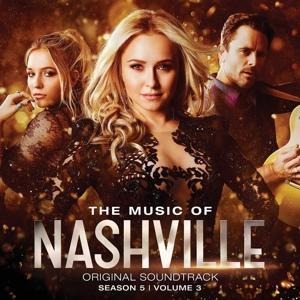 The Music of Nashville Season 5,Vol. 3 (Deluxe) - Ost/Various