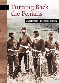 Cover-Bild zum Titel 'Turning Back the Fenians' von 'Robert L Dallison'