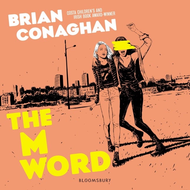 The M Word - Brian Conaghan