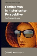 Cover-Bild zum Titel 'Feminismus in historischer Perspektive' von ''