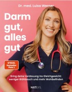 Cover-Bild zum Titel 'Darm gut, alles gut' von 'Luisa Werner'