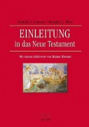 Cover-Bild zum Titel 'Einleitung in das Neue Testament' von 'D. A. Carson, Douglas J. Moo'