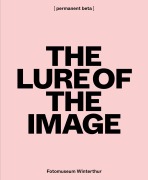 Cover-Bild zum Titel 'The Lure of the Image' von ''