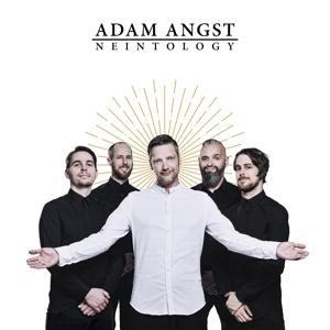 Neintology - Adam Angst