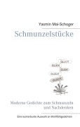 Cover-Bild zum Titel 'Schmunzelstücke' von 'Yasmin Mai-Schoger'