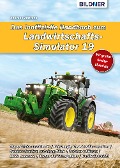 Cover-Bild zum Titel 'Das inoffizielle Handbuch zum Landwirtschafts-Simulator 19' von 'Andreas Zintzsch'