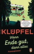 Cover-Bild zum Titel '»Wenn Ende gut, dann alles«' von 'Volker Klüpfel'