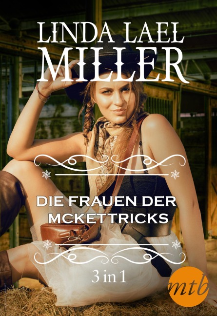 Die Frauen der McKettricks (3-teilige Serie) - Linda Lael Miller