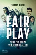 Cover-Bild zum Titel 'Fair Play' von 'Kerstin Gulden'