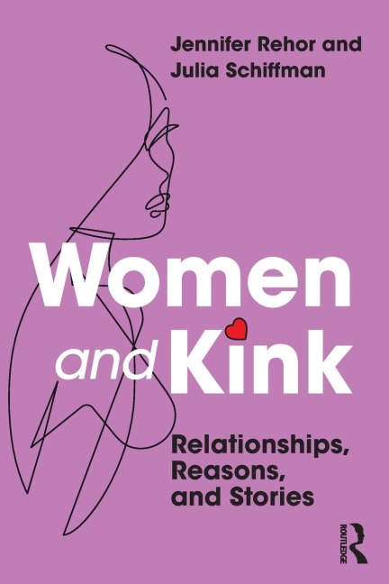 Women and Kink - Jennifer Rehor, Julia Schiffman