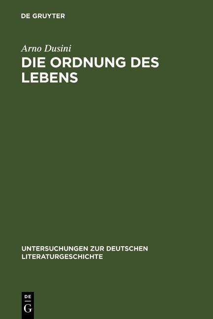 Die Ordnung des Lebens - Arno Dusini