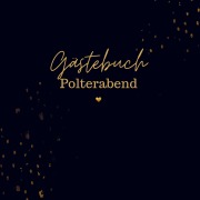 Cover-Bild zum Titel 'Gästebuch Polterabend- Gästebuch Blanko' von 'Sophie D. Kleemann'
