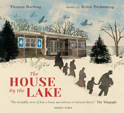 The House by the Lake - Thomas Harding