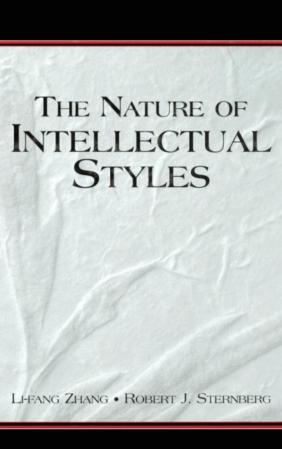 The Nature of Intellectual Styles - Li-Fang Zhang, Robert J. Sternberg
